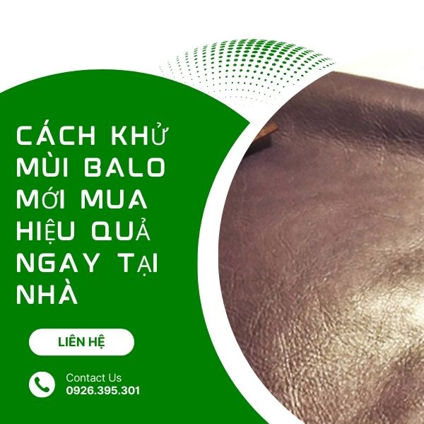 Cách Khử Mùi Balo Mới Mua Hiệu Quả Ngay Tại Nhà
