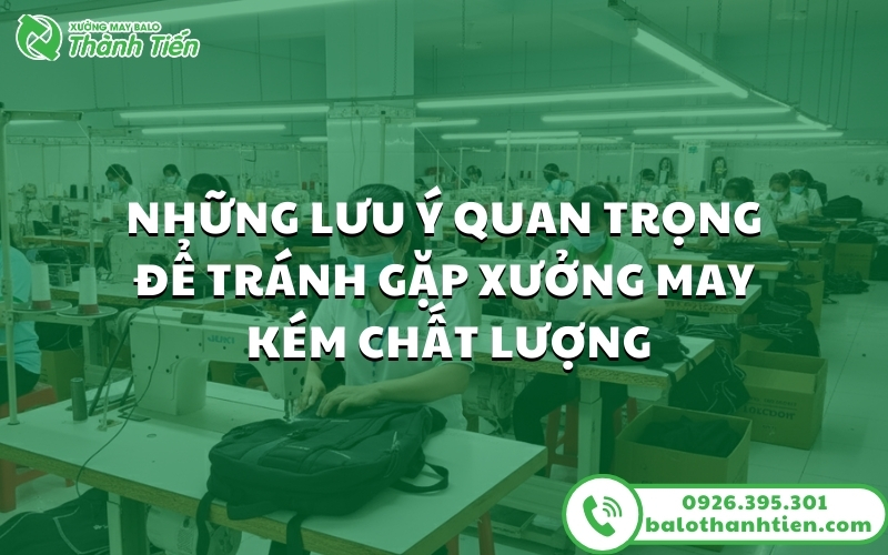 nhung_luu_y_quan_trong_de_tranh_gap_xuong_may_kem_chat_luong