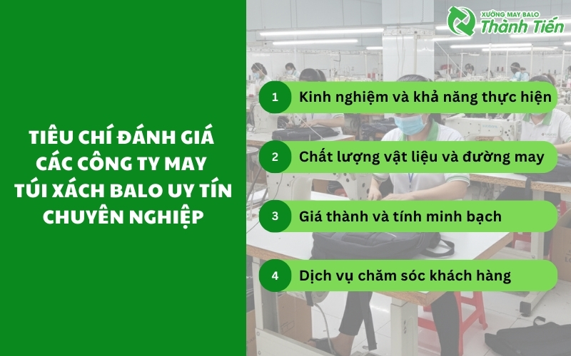 tieu_chi_danh_gia_cac_cong_ty_may_tui_xach_balo_uy_tin_chuyen_nghiep